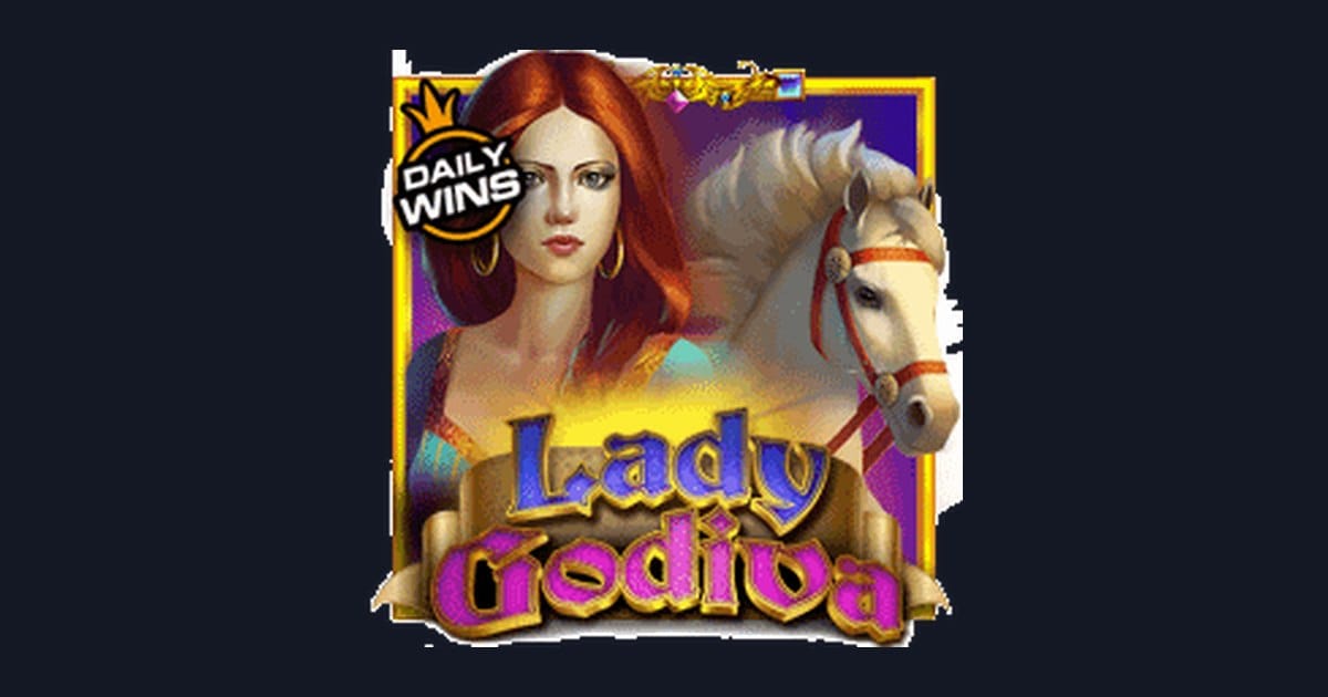 Lady Godiva: Slot Bonus New Member dengan Slot Pembayaran Cepat