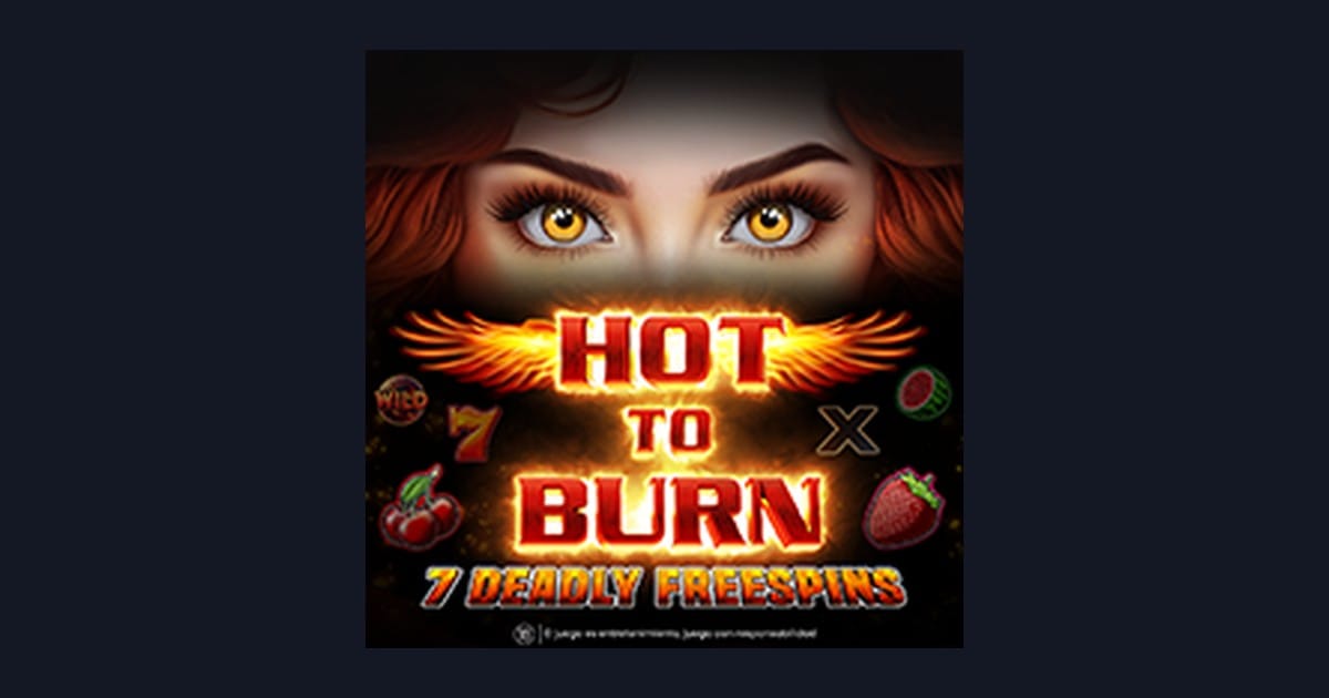 Nikmati Sensasi Hot To Burn 7 Deadly Free Spins dengan Deposit Dana OVO Gopay