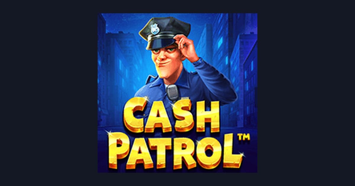 Nikmati Serunya Cash Patrol dengan Deposit Pulsa Tanpa Potongan