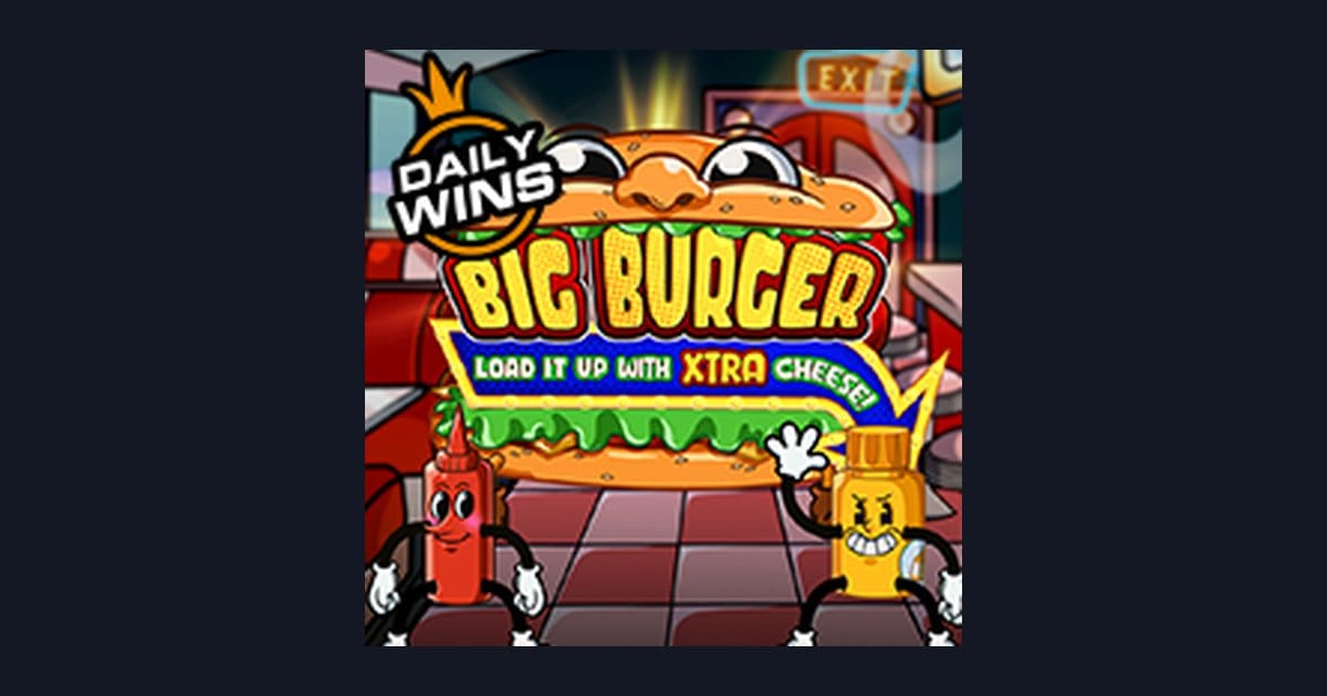 Rasakan Sensasi Slot Gacor Hari Ini dengan Big Burger Load It Up With Xtra Cheese