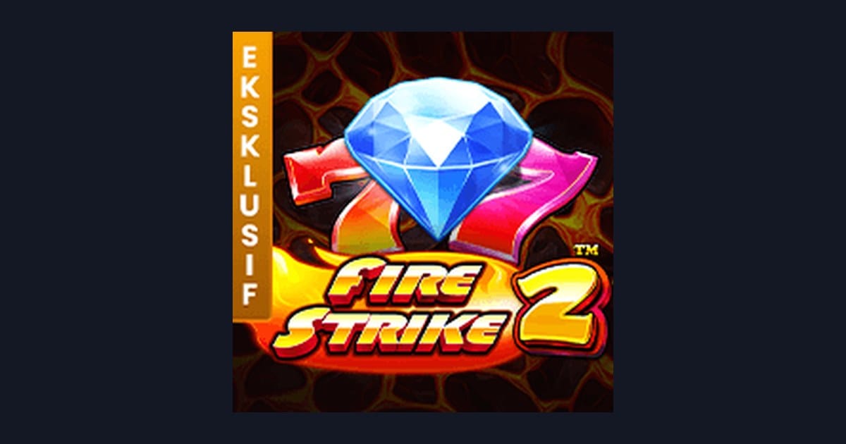 Mengenal Fire Strike 2: Fitur Menarik dan Tingkat Volatilitas Slot Dari Pragmatic Play