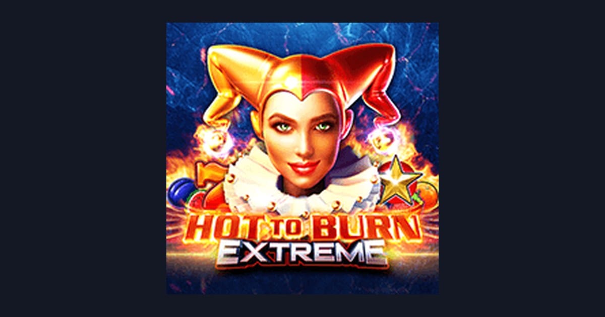 Mengenal Pola Spin Gacor di Hot To Burn Extreme dari Pragmatic Play